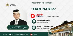 Pesantren Al I’tisham “Fiqh Harta 6” Buya Dr Hendri Tanjung