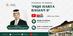 Pesantren Al I’tisham “Fiqh Harta Bagian 8” Buya H Hendri Tanjung, Ph.Den Al I’tisham “Fiqh Harta Bagian 8” Buya H Hendri Tanjung, Ph.D