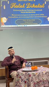 Dr. Hendri Tanjung Paparkan Ciri Orang Bertakwa di Halal Bihalal Patologi Anatomik FKUI
