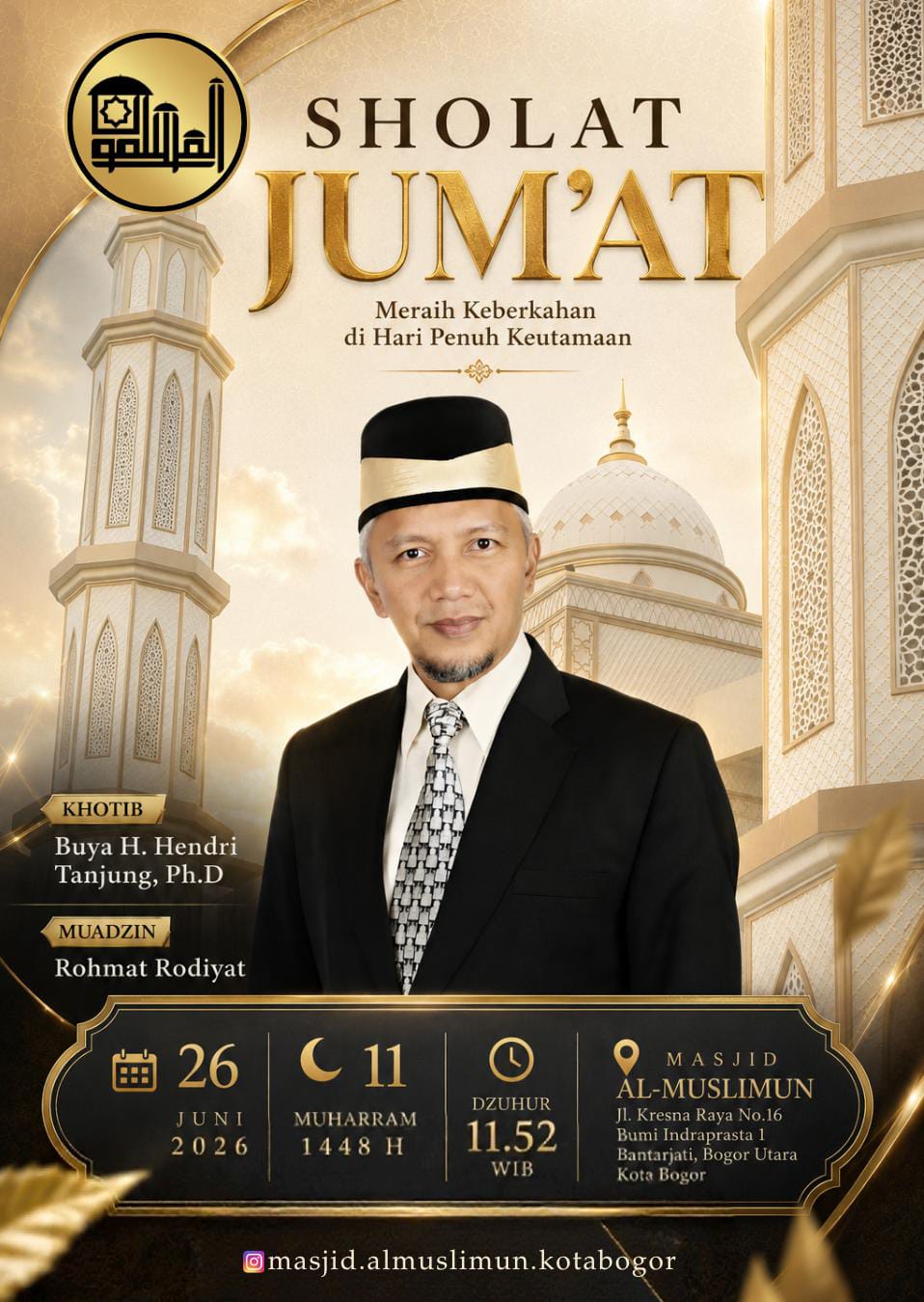 Khutbah Jum’at Buya H Hendri Tanjung,Ph.D |Masjid Al-Muslimun