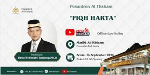 Pesantren Al I’tisham ” Fiqh Harta” Buya H Hendri Tanjung,Ph.D
